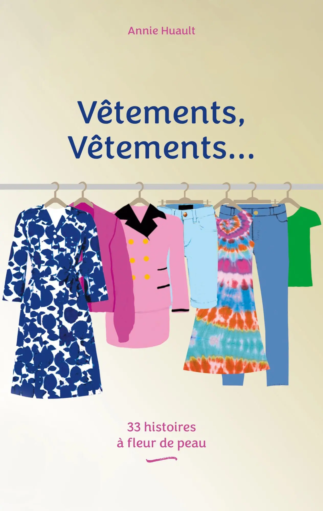 Cover: 9782322494163 | Vêtements, Vêtements... | Annie Huault | Taschenbuch | Französisch