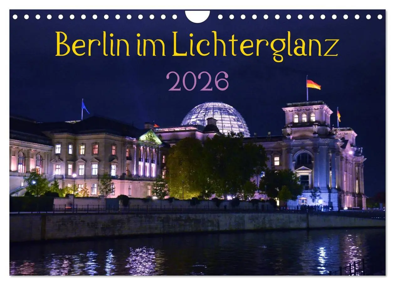 Cover: 9783516124163 | Berlin im Lichterglanz 2026 (Wandkalender 2026 DIN A4 quer),...