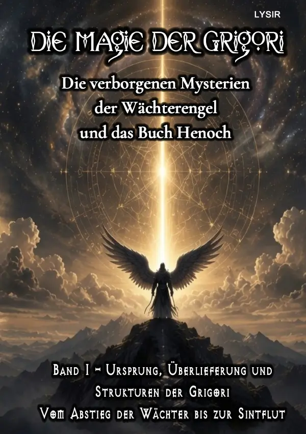 Cover: 9783565564163 | Die Magie der Grigori - Band 1 - Ursprung, Überlieferung und...
