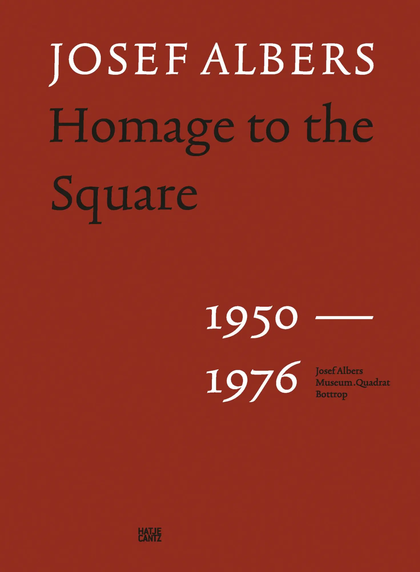 Cover: 9783775754163 | Josef Albers | Homage to the Square 1950 - 1976 | Heinz Liesbrock