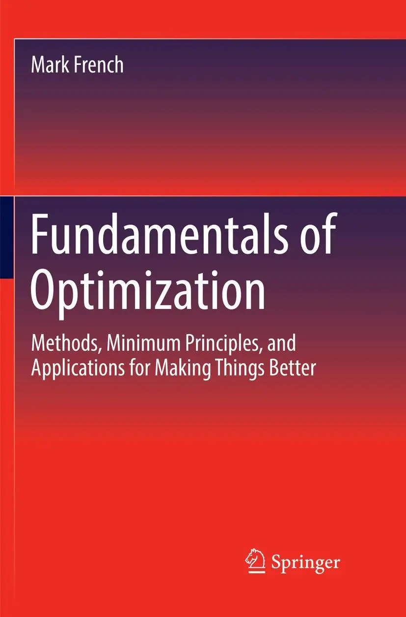Cover: 9783030094263 | Fundamentals of Optimization | Mark French | Taschenbuch | xiv | 2019