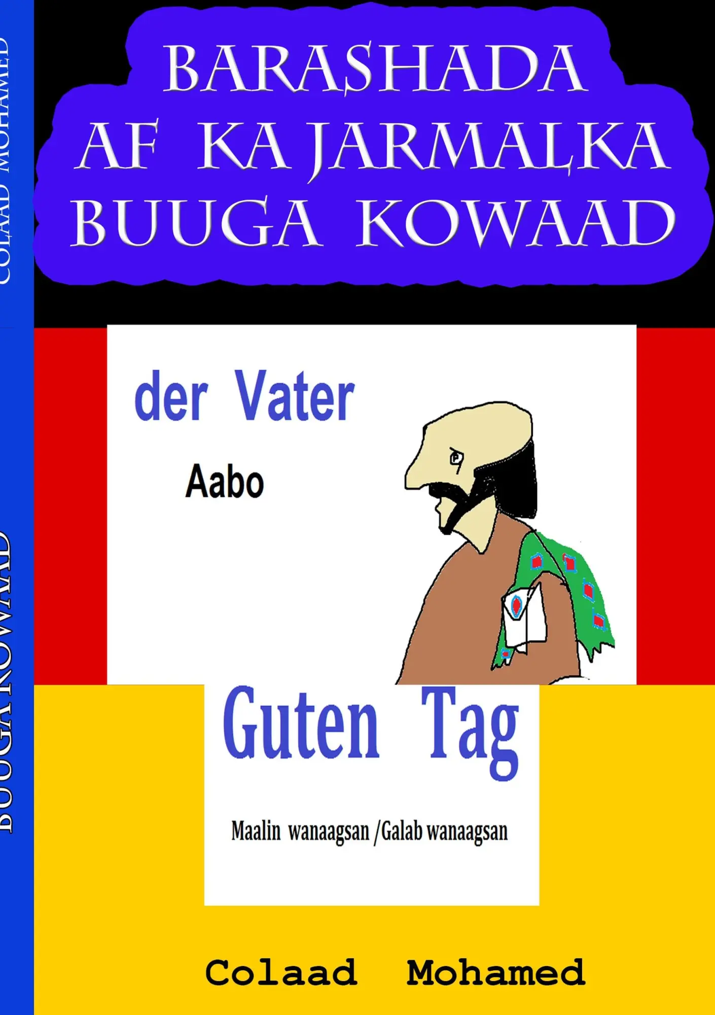 Cover: 9783749484263 | BARASHADA AF KA JARMALKA BUUGA KOWAAD | DARAJADA KOWAAD A1 | Mohamed