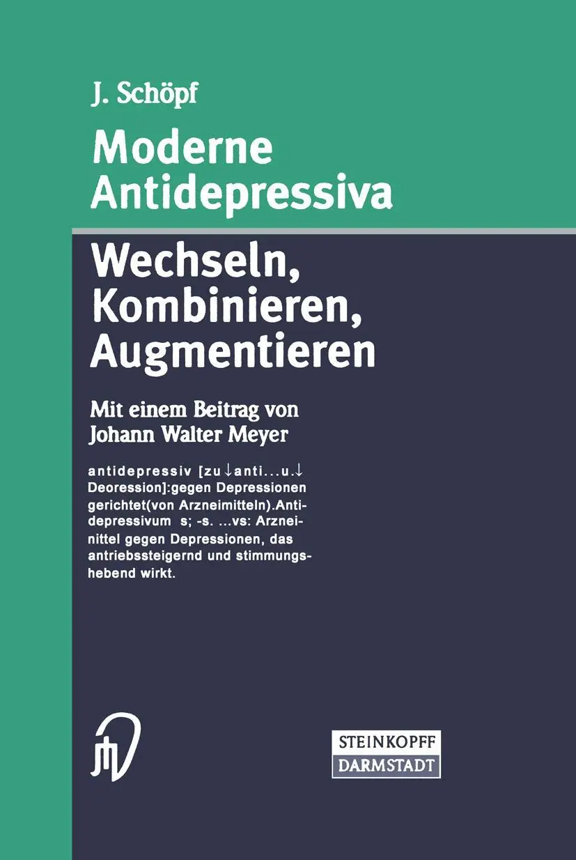Cover: 9783798514263 | Moderne Antidepressiva | Wechseln - Kombinieren - Augmentieren | Buch