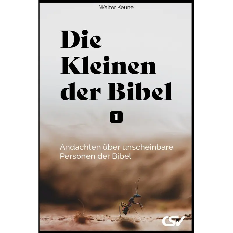 Cover: 9783892874263 | Die Kleinen der Bibel [1] | Walter Keune | Buch | Buch