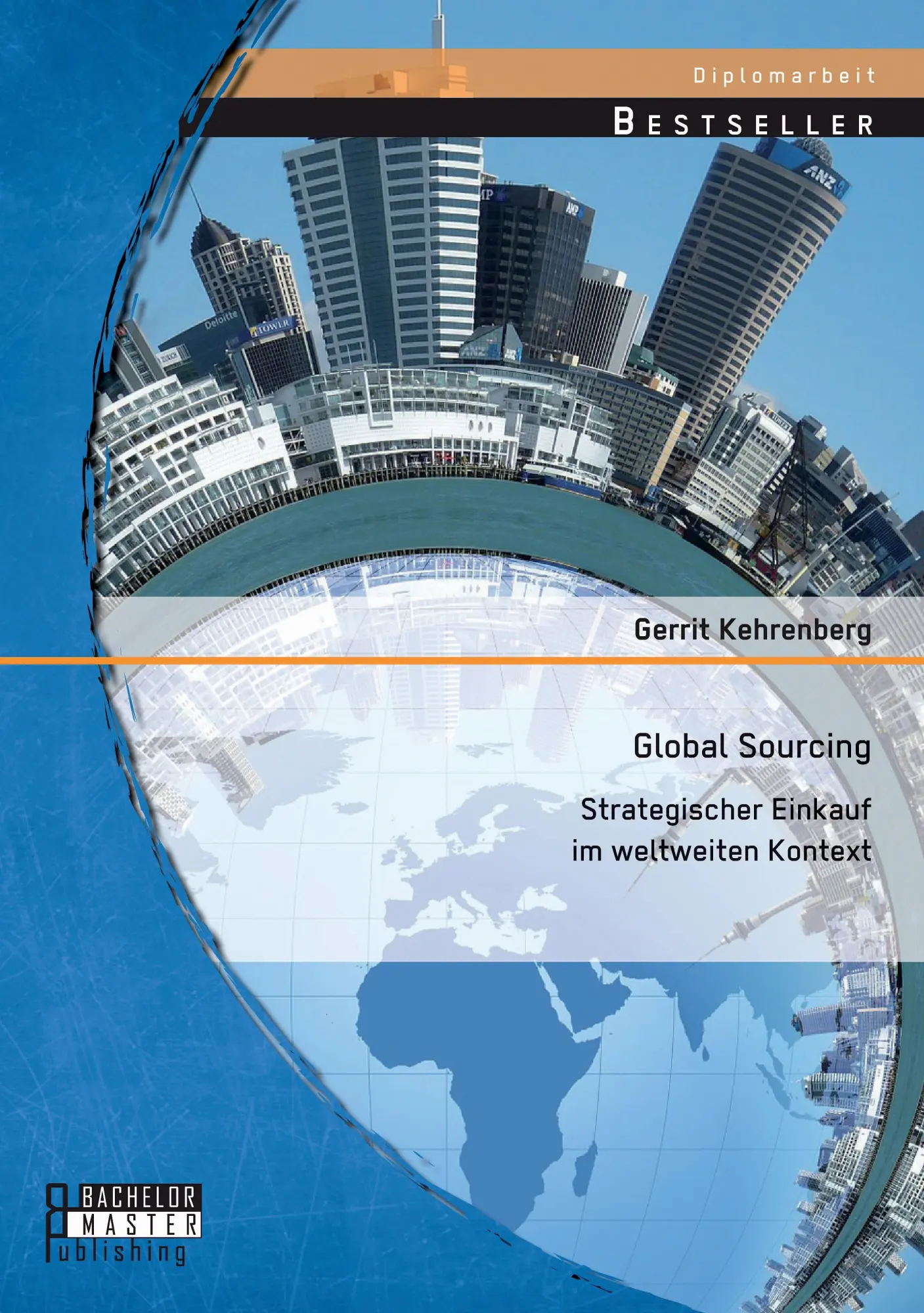 Cover: 9783956844263 | Global Sourcing: Strategischer Einkauf im weltweiten Kontext | Buch