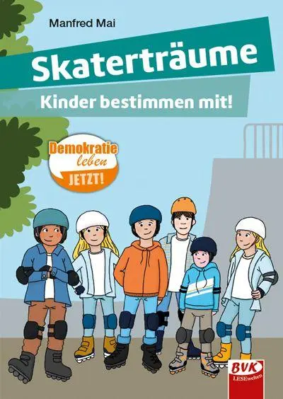 Cover: 9783965204263 | Skaterträume | Kinder bestimmen mit! | Manfred Mai | Broschüre | 36 S.