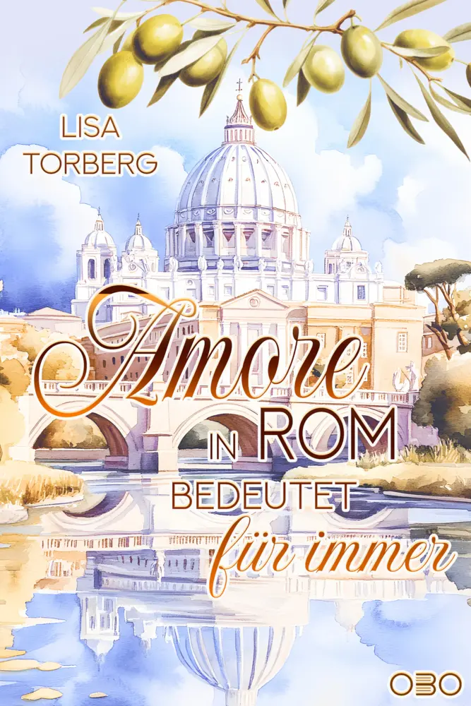 Cover: 9789918624263 | Amore im Rom bedeutet für immer | Lisa Torberg | Taschenbuch | 242 S.