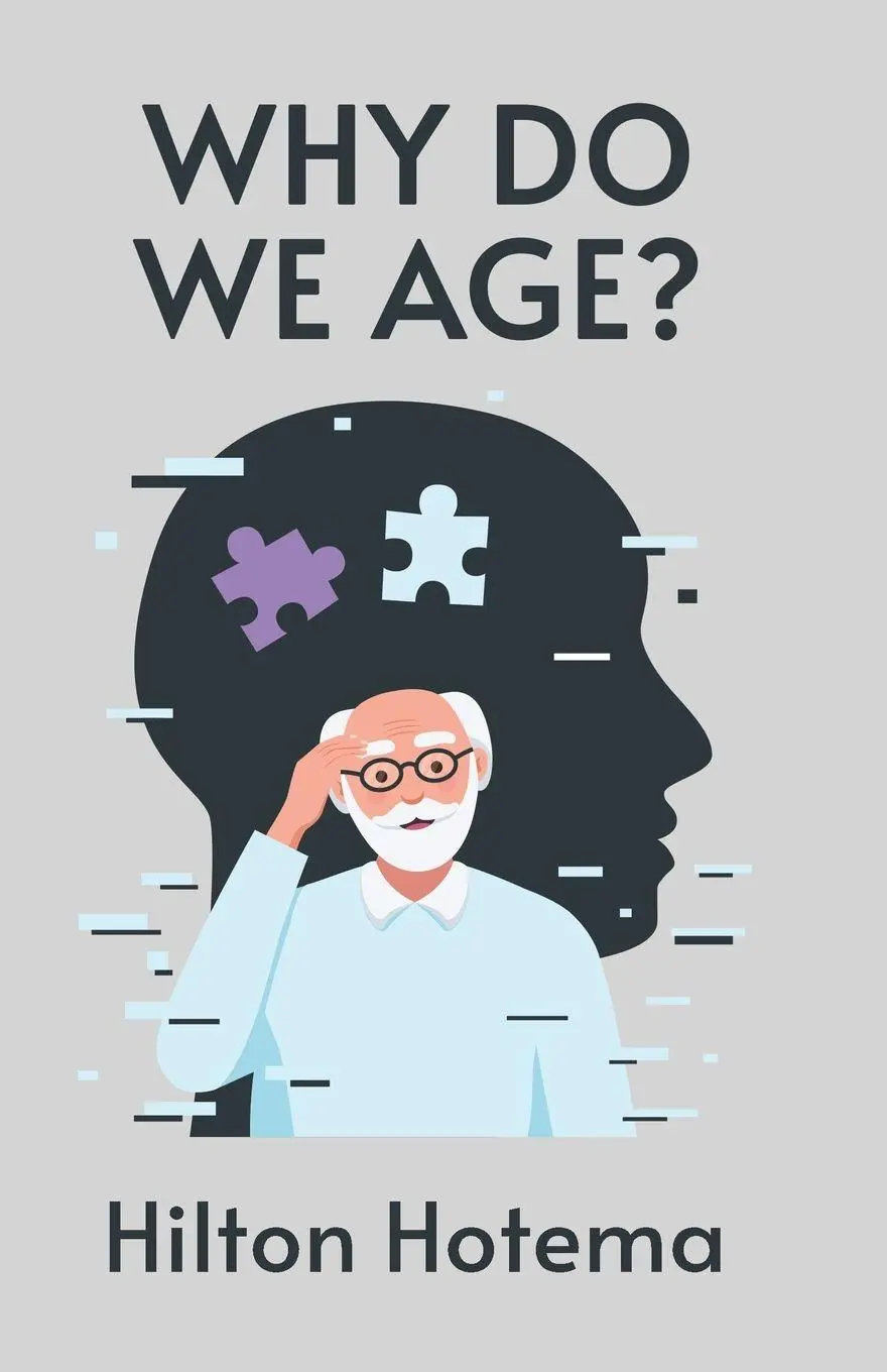 Cover: 9781639234363 | Why Do We Age | By Hilton Hotema | Taschenbuch | Englisch | 2022