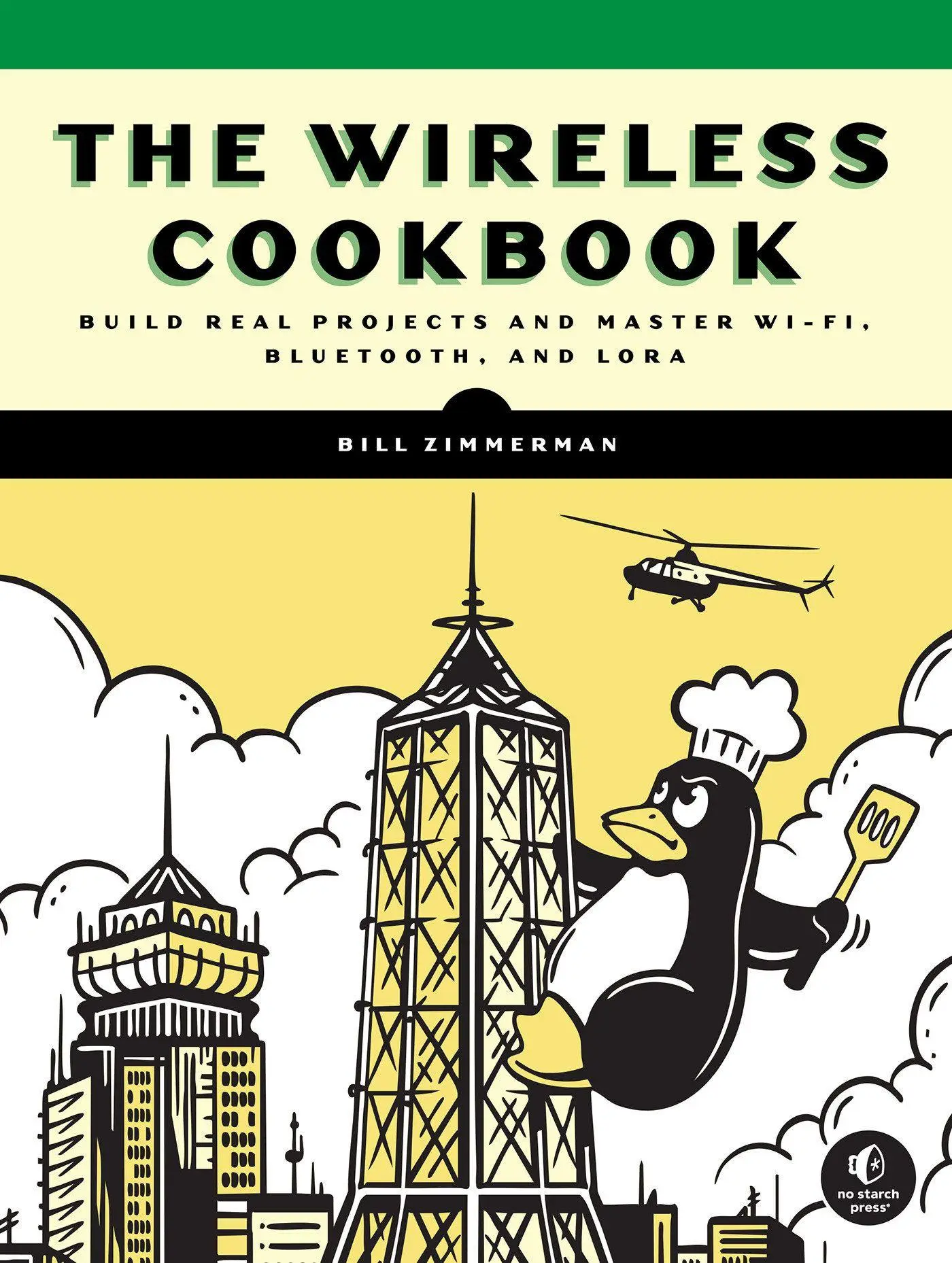 Cover: 9781718504363 | The Wireless Cookbook | Bill Zimmerman | Taschenbuch | Englisch | 2026