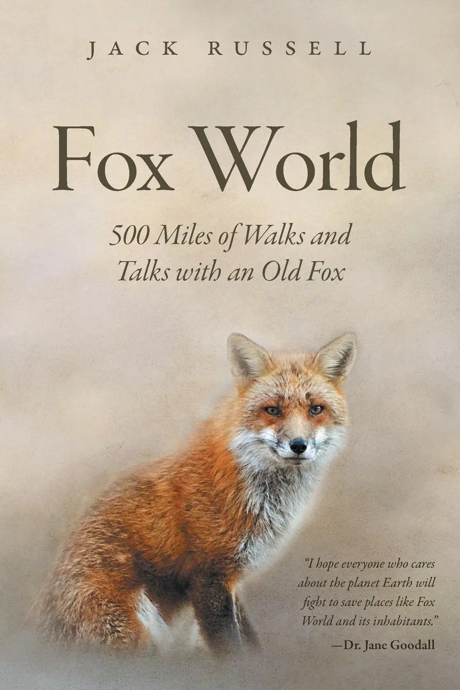 Cover: 9781039114463 | Fox World | 500 Miles of Walks and Talks with an Old Fox | Russell