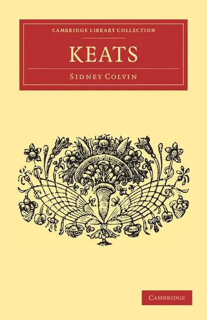 Cover: 9781108034463 | Keats | Sidney Colvin | Taschenbuch | Englisch | 2011
