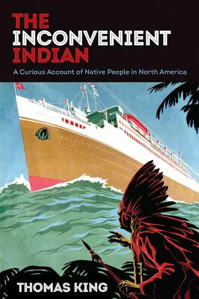 Cover: 9781517904463 | The Inconvenient Indian | Thomas King | Taschenbuch | Englisch | 2018