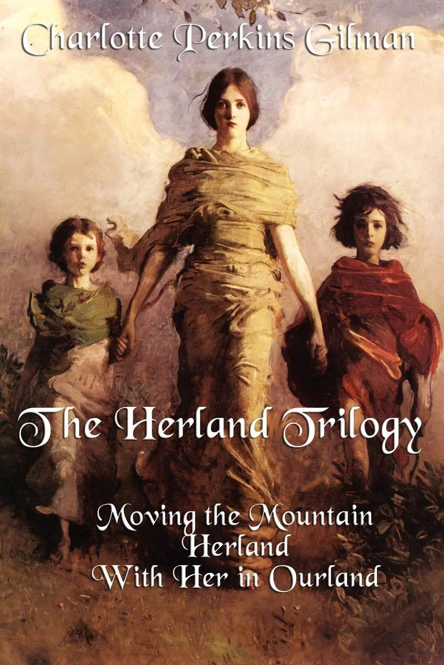 Cover: 9781617204463 | The Herland Trilogy | Charlotte Perkins Gilman | Taschenbuch | 2011