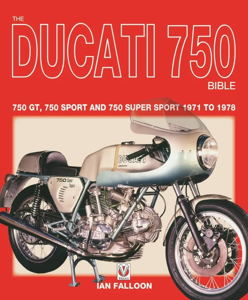 Cover: 9781787114463 | The Ducati 750 Bible | Ian Falloon | Taschenbuch | Englisch | Veloce