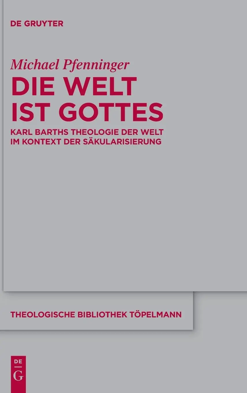Cover: 9783111324463 | Die Welt ist Gottes | Michael Pfenninger | Buch | IX | Deutsch | 2023