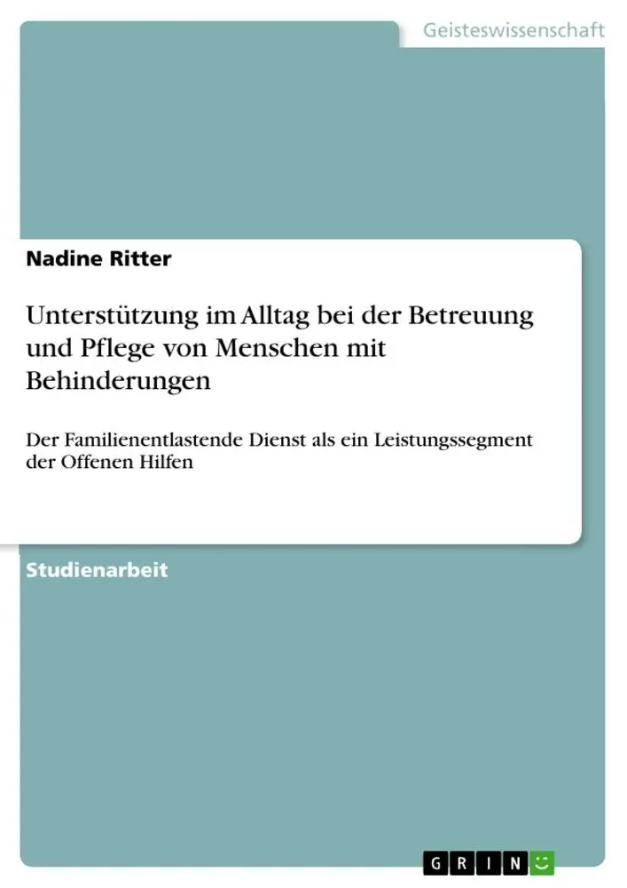 Cover: 9783346124463 | Unterstützung im Alltag bei der Betreuung und Pflege von Menschen...