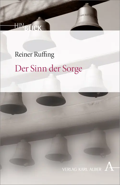 Cover: 9783495484463 | Der Sinn der Sorge | Reiner Ruffing | Taschenbuch | 160 S. | Deutsch