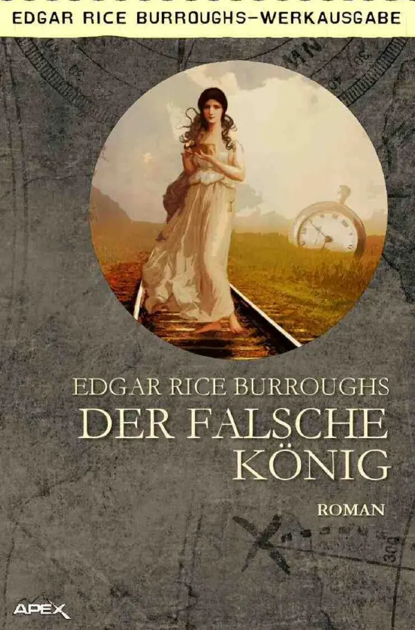 Cover: 9783757524463 | Der falsche König | Ein historischer Abenteuer-Roman. DE | Burroughs