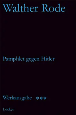 Cover: 9783854094463 | Pamphlet gegen Hitler und andere Schriften | Walther Rode | Buch