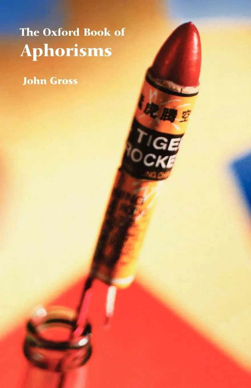 Cover: 9780192804563 | The Oxford Book of Aphorisms | John Gross | Taschenbuch | Englisch
