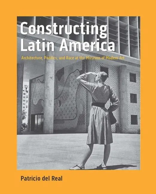 Cover: 9780300254563 | Constructing Latin America | Patricio Del Real | Buch | Gebunden