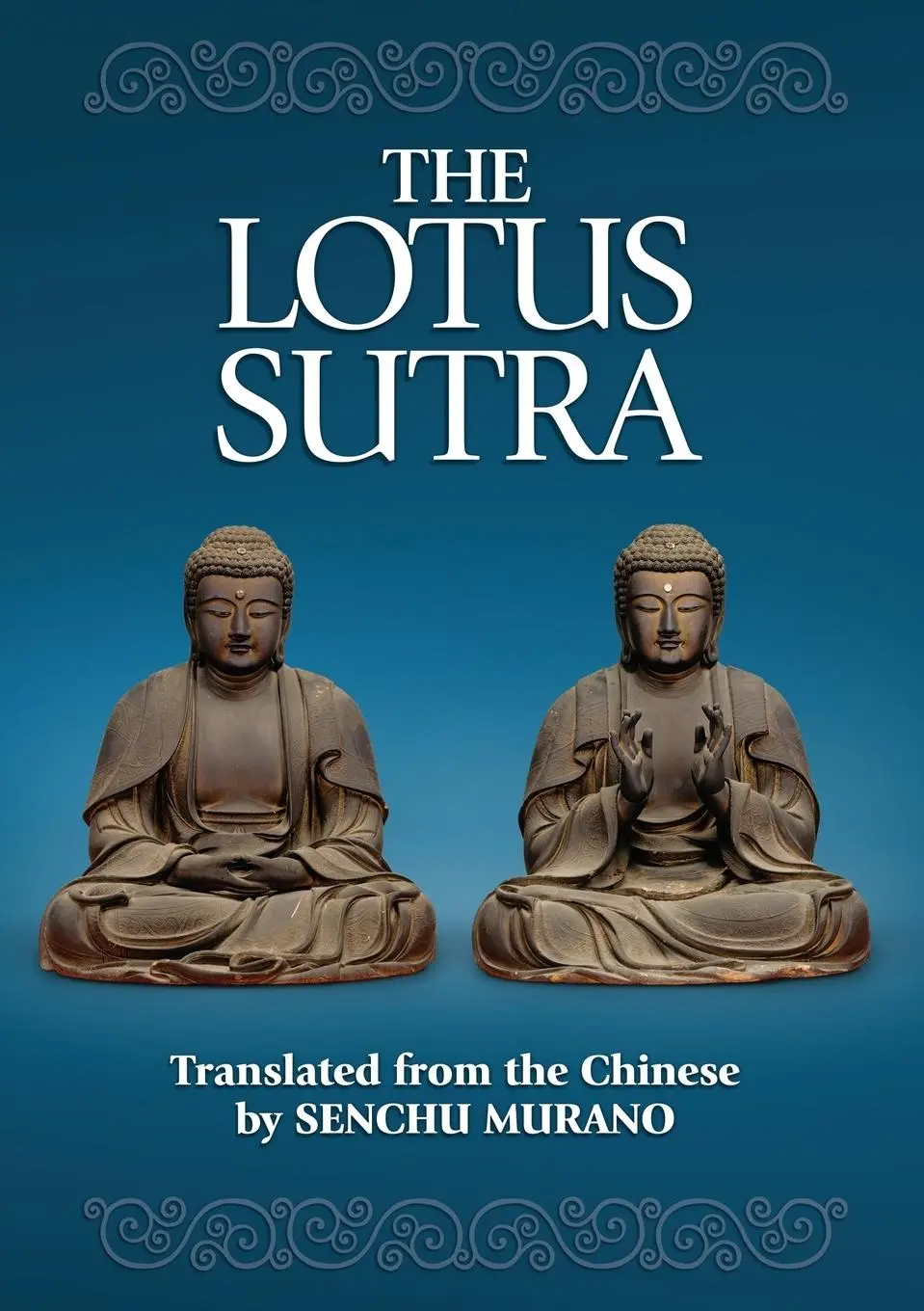 Cover: 9780971964563 | The Lotus Sutra | Senchu Murano | Taschenbuch | Englisch | 2015