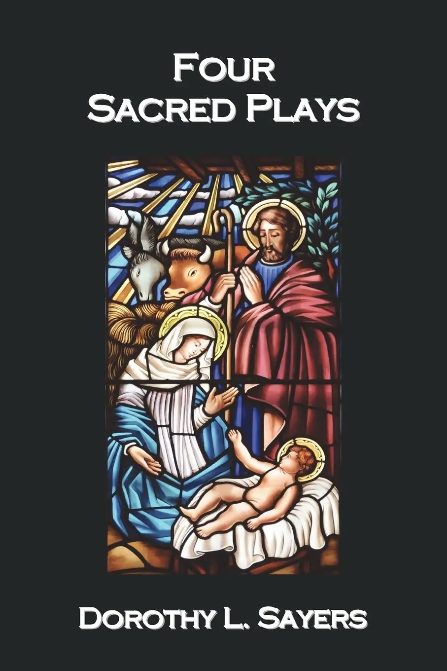 Cover: 9781849024563 | Four Sacred Plays | Dorothy L. Sayers | Taschenbuch | Englisch | 2011