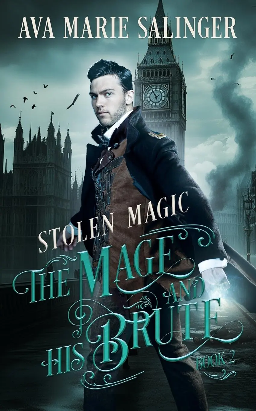 Cover: 9781912834563 | Stolen Magic (The Mage and His Brute Book 2) | Ava Marie Salinger