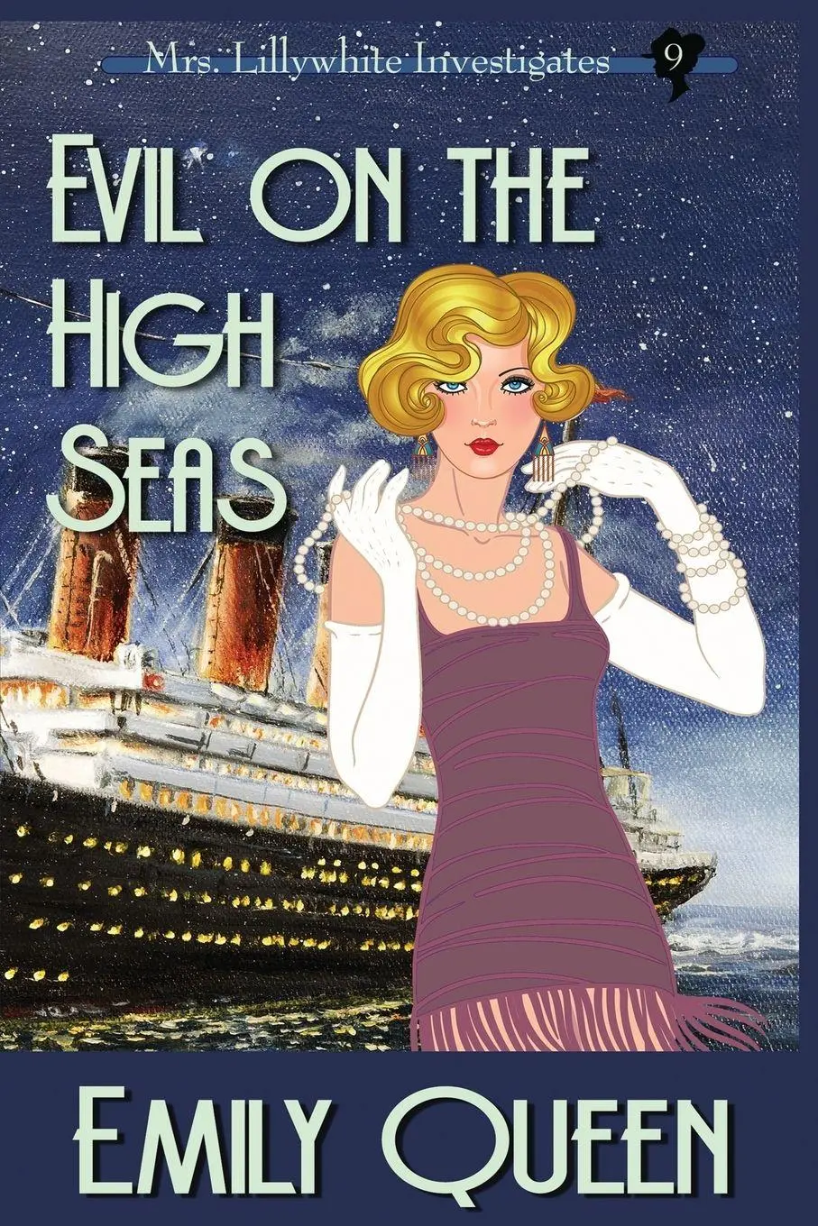 Cover: 9781953044563 | Evil on the High Seas (Large Print) | A 1920's Murder Mystery | Queen
