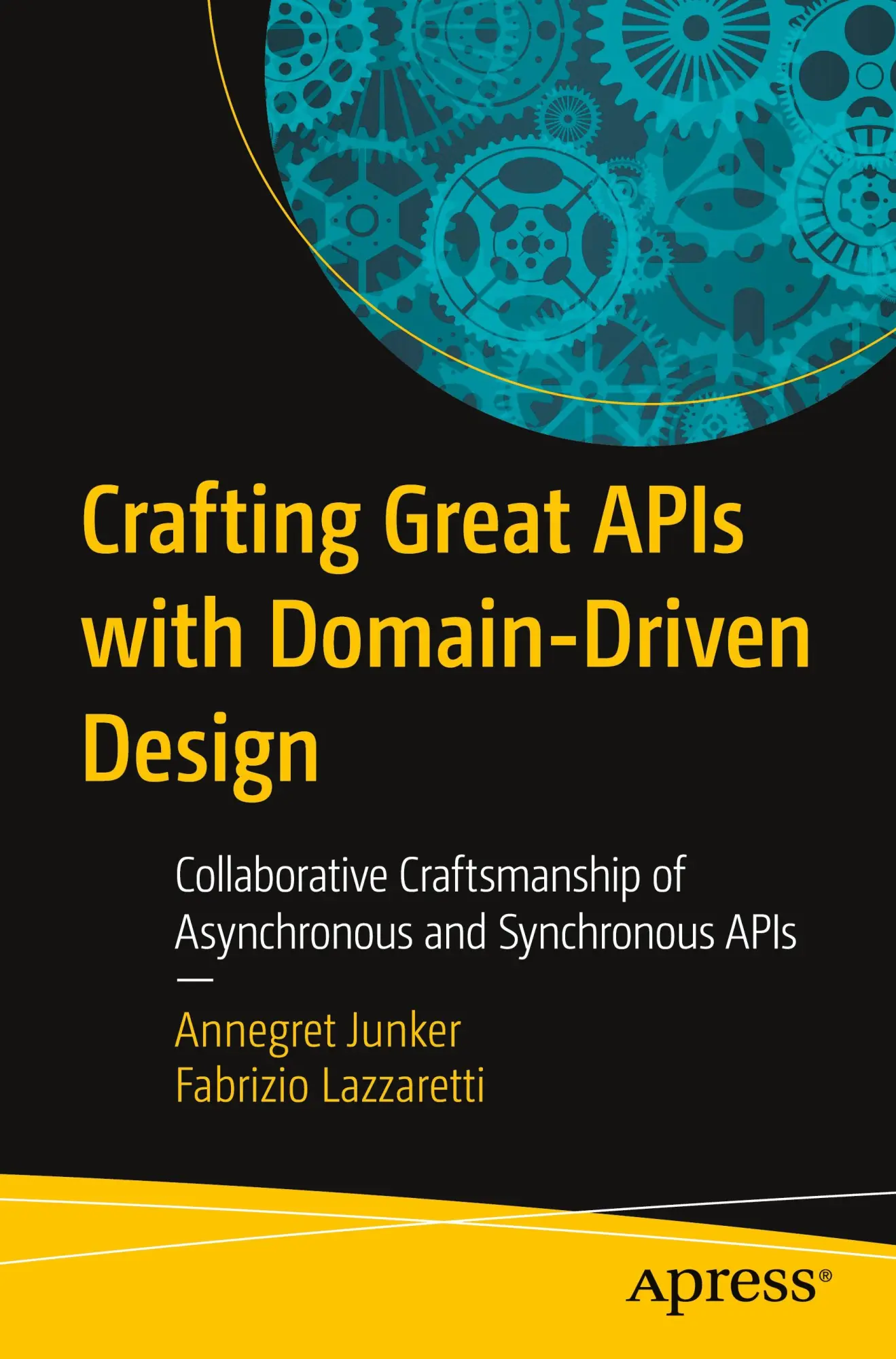 Cover: 9798868814563 | Crafting Great APIs with Domain-Driven Design | Junker (u. a.) | Buch