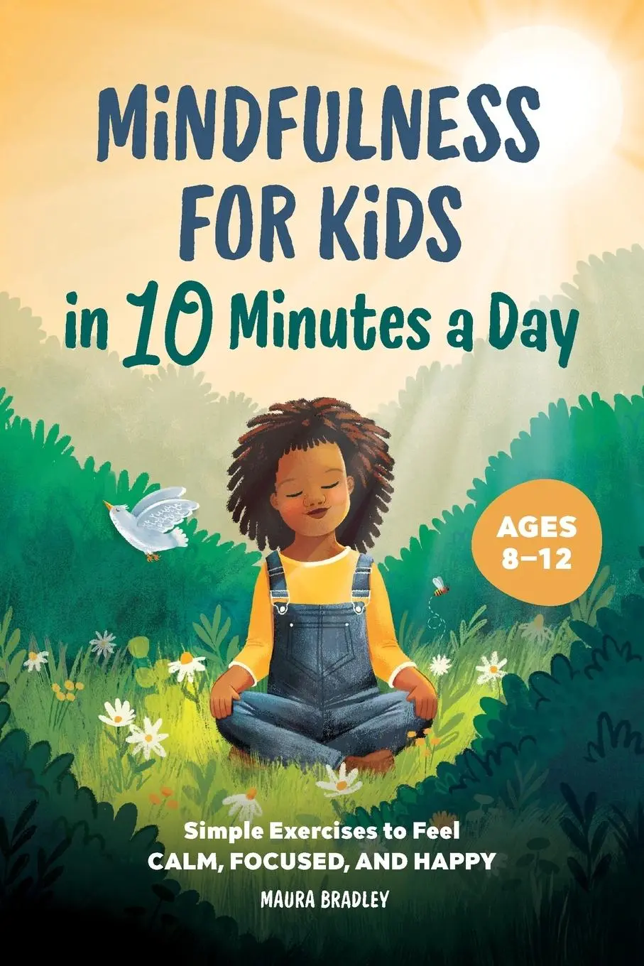 Cover: 9781638074663 | Mindfulness for Kids in 10 Minutes a Day | Maura Bradley | Taschenbuch