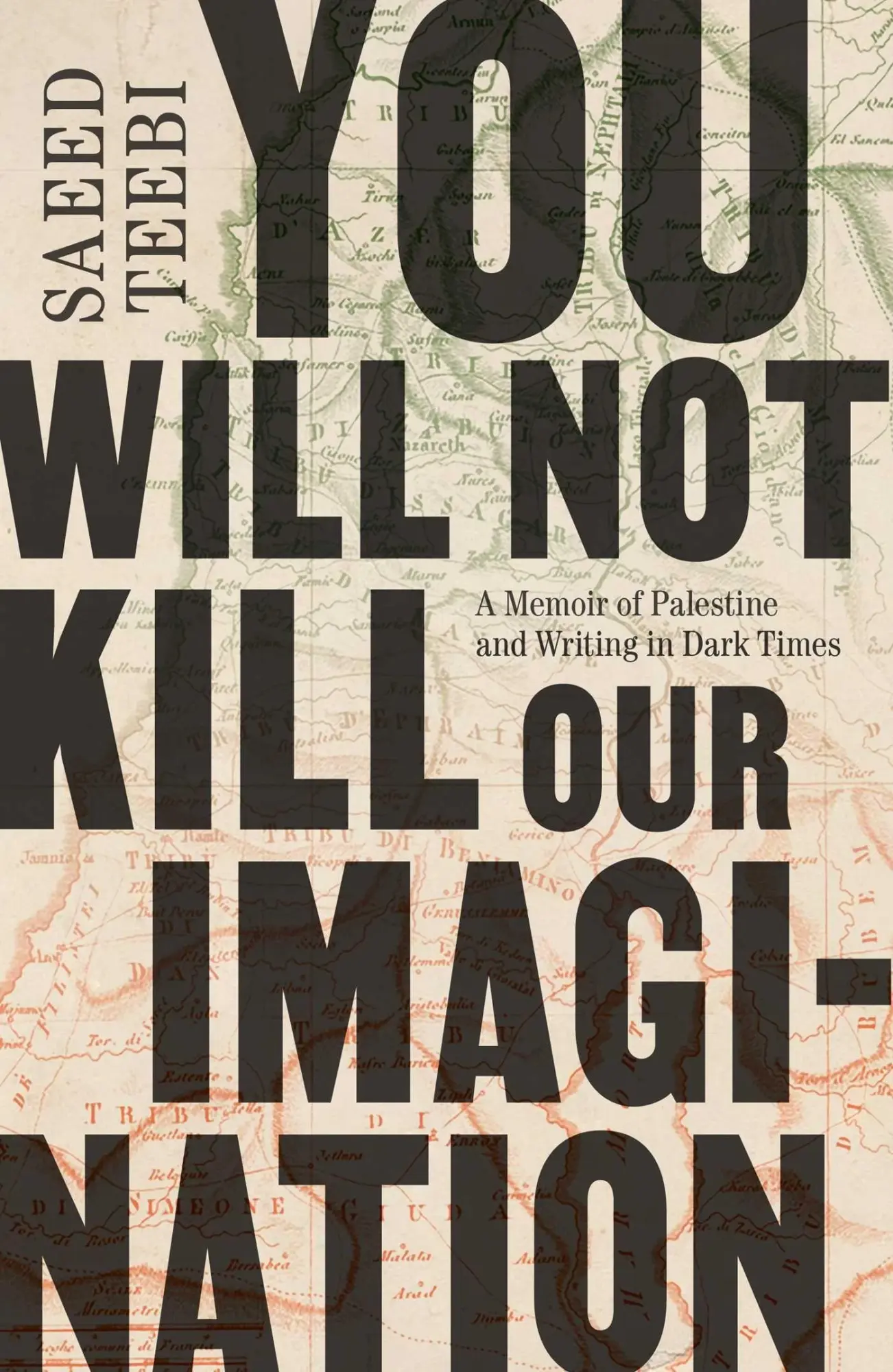 Cover: 9781668084663 | You Will Not Kill Our Imagination | Saeed Teebi | Buch | Englisch