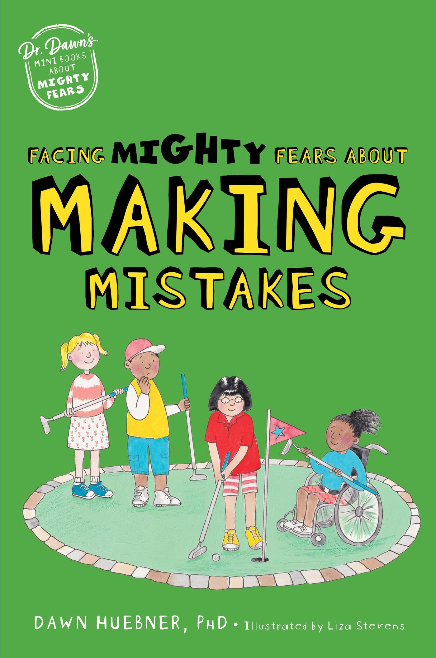 Cover: 9781839974663 | Facing Mighty Fears about Making Mistakes | Dawn Huebner | Taschenbuch