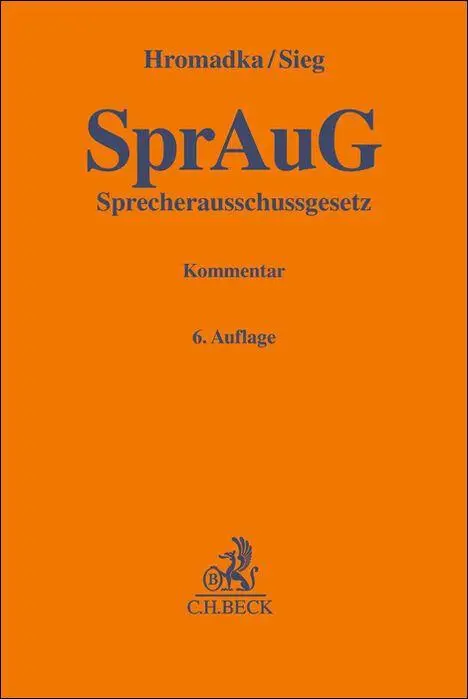 Sprecherausschussgesetz: Kommentar (Gelbe Erläuterungsbücher)