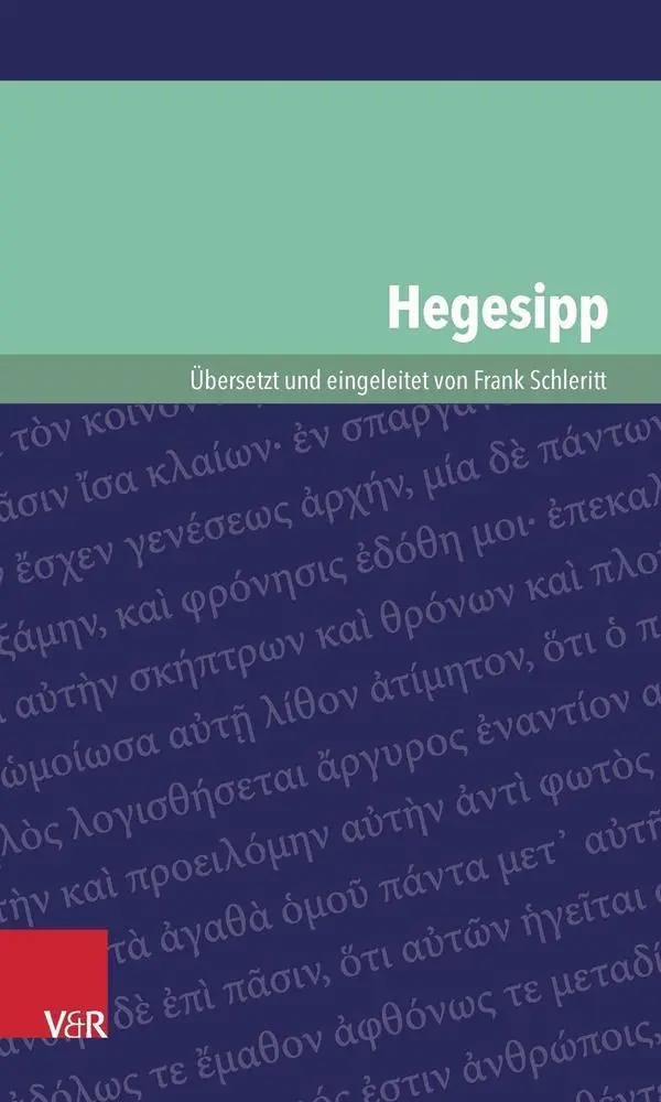 Cover: 9783525534663 | Hegesipp | Hegesipp | Taschenbuch | 85 S. | Deutsch | 2016