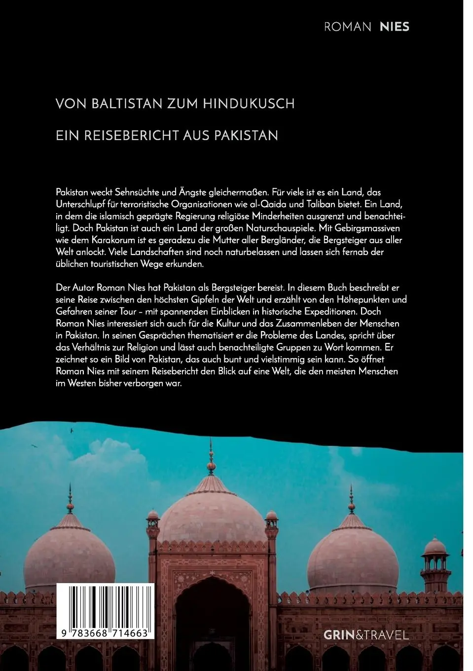 Rückseite: 9783668714663 | Von Baltistan zum Hindukusch. Ein Reisebericht aus Pakistan | Nies