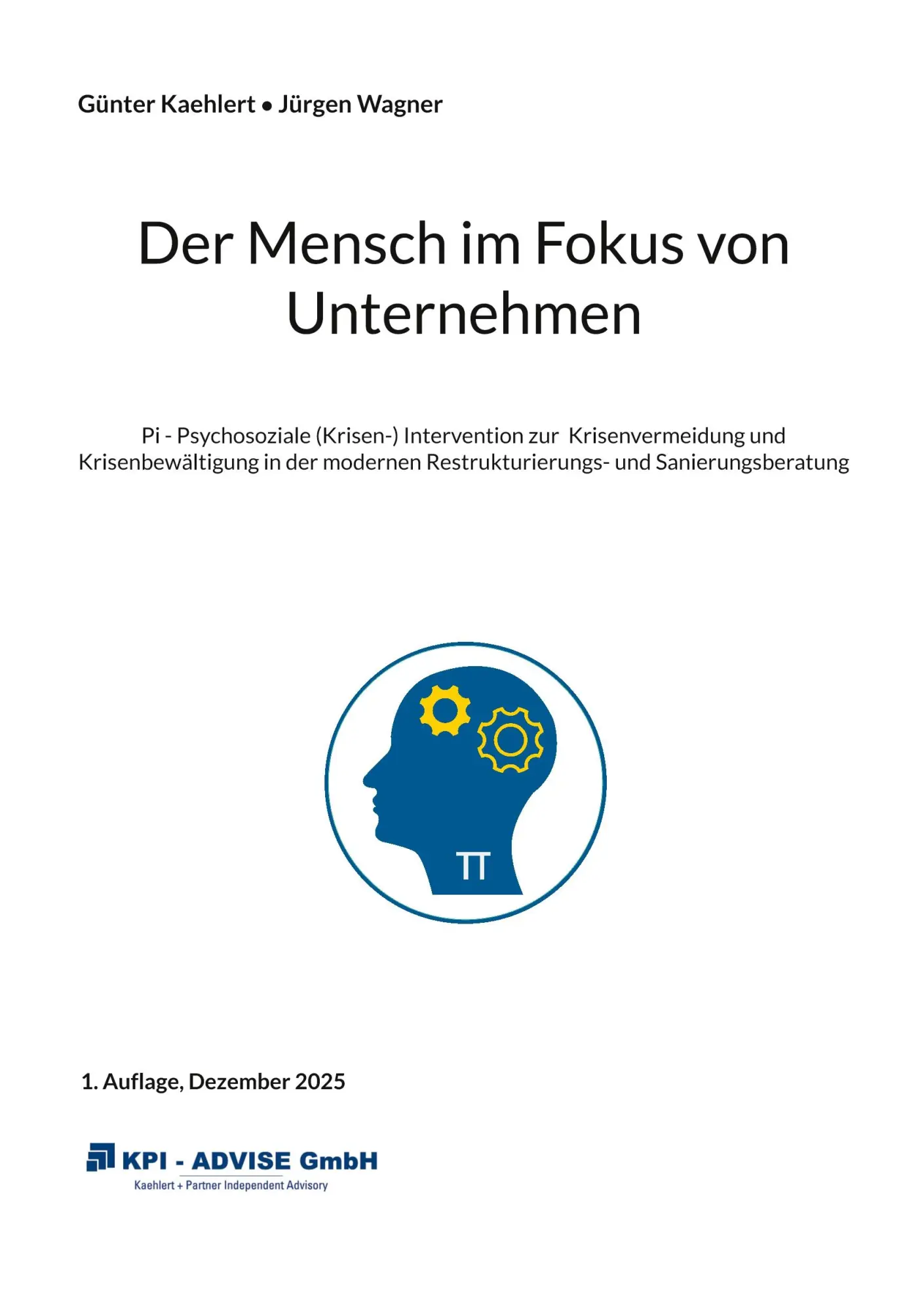 Cover: 9783695134663 | Der Mensch im Fokus von Unternehmen | Günter Kaehlert (u. a.) | Buch
