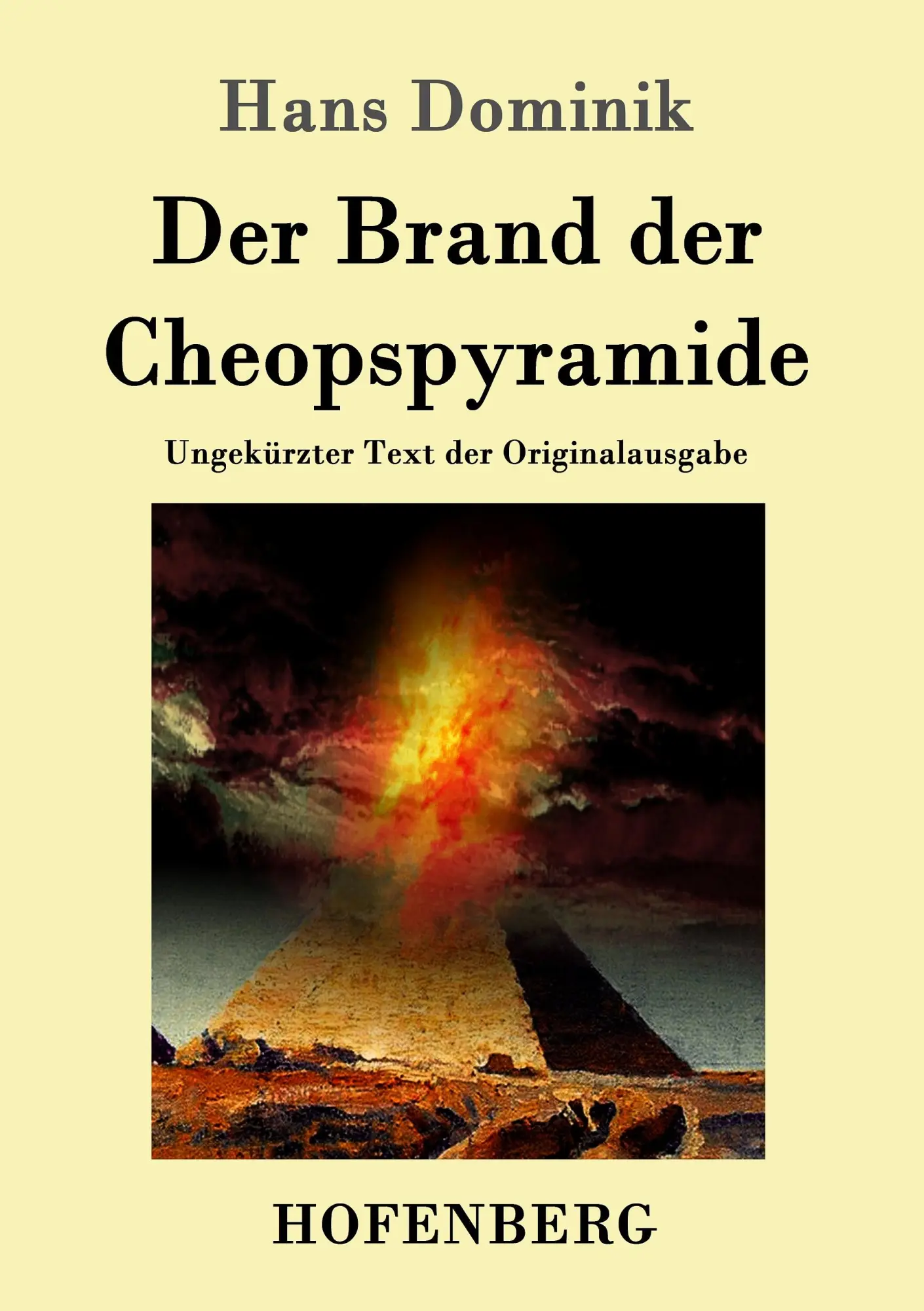Cover: 9783843014663 | Der Brand der Cheopspyramide | Ungekürzter Text der Originalausgabe