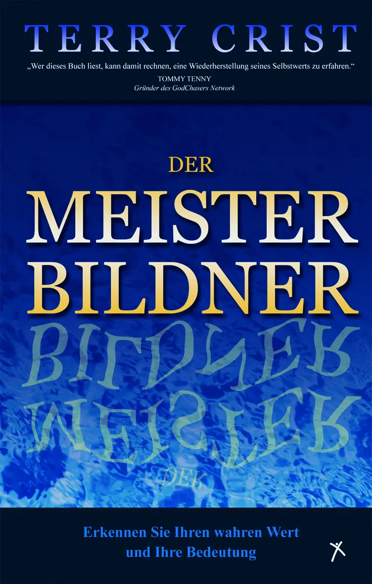 Cover: 9783924054663 | Der Meisterbildner | Erkenne deinen wahren Wert und deine Bedeutung.