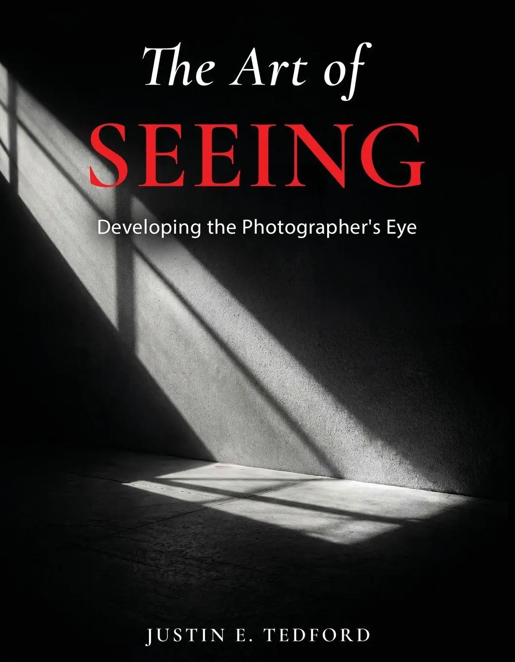 Cover: 9798234034663 | Learning to See | Justin E Tedford | Taschenbuch | Englisch | 2026