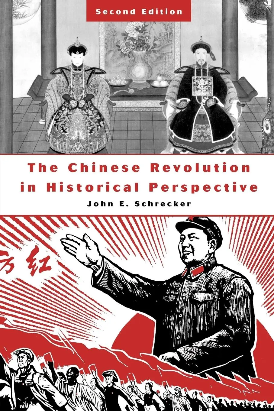 Cover: 9780275974763 | The Chinese Revolution in Historical Perspective | Second Edition