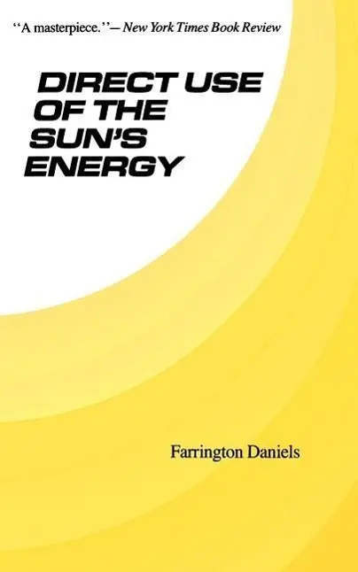 Cover: 9780300094763 | Direct Use of the Sun`s Energy | Farrington Daniels | Taschenbuch