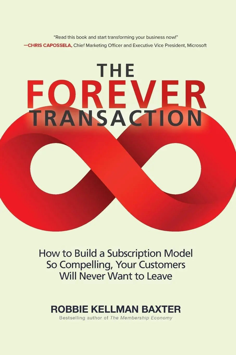 Cover: 9781265594763 | Forever Transaction | Robbie Kellman Baxter | Taschenbuch | Englisch