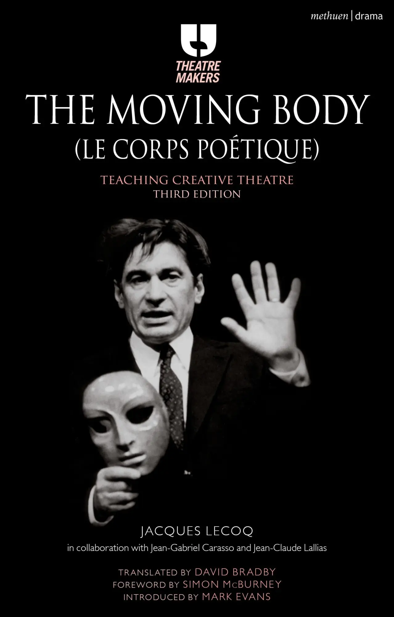 Cover: 9781474244763 | The Moving Body (Le Corps Po?tique) | Teaching Creative Theatre | Buch