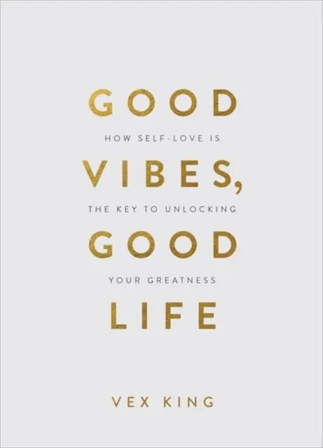 Cover: 9781788174763 | Good Vibes, Good Life (Gift Edition) | Vex King | Buch | Gebunden