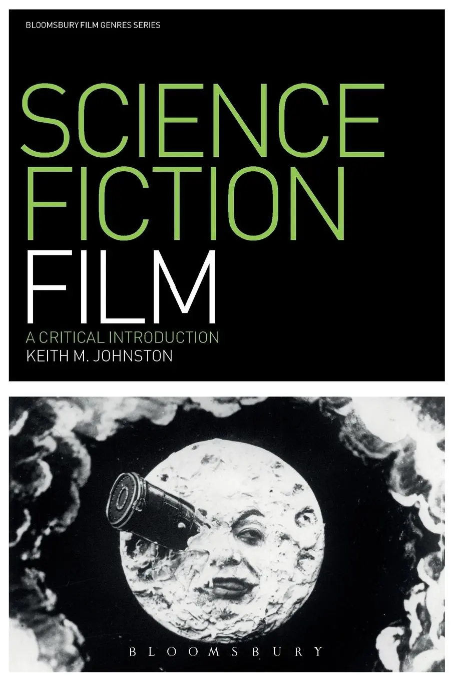 Cover: 9781847884763 | Science Fiction Film | Keith M. Johnston | Taschenbuch | Englisch