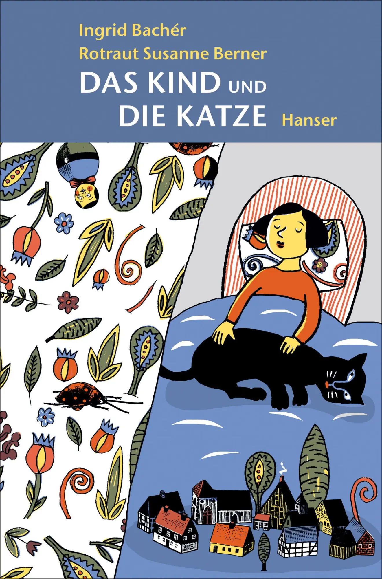 Cover: 9783446254763 | Das Kind und die Katze | Ingrid Bachér | Buch | 32 S. | Deutsch | 2017