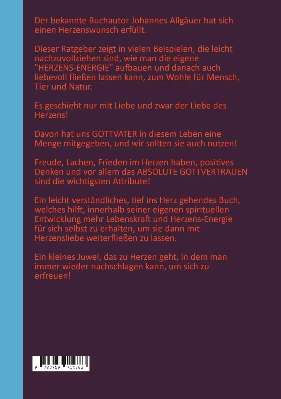 Rückseite: 9783759714763 | Herzens - Eenergie | Spiritueller Ratgeber für mehr Lebenskraft | Buch
