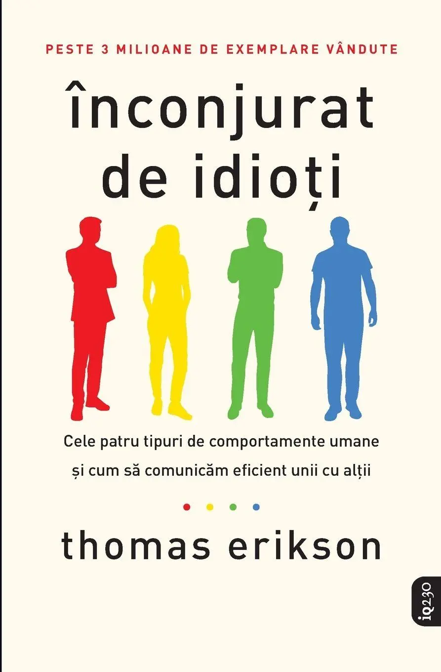 Cover: 9786063344763 | Înconjurat de idio¿i | Thomas Erikson | Taschenbuch | Rumänisch | 2025