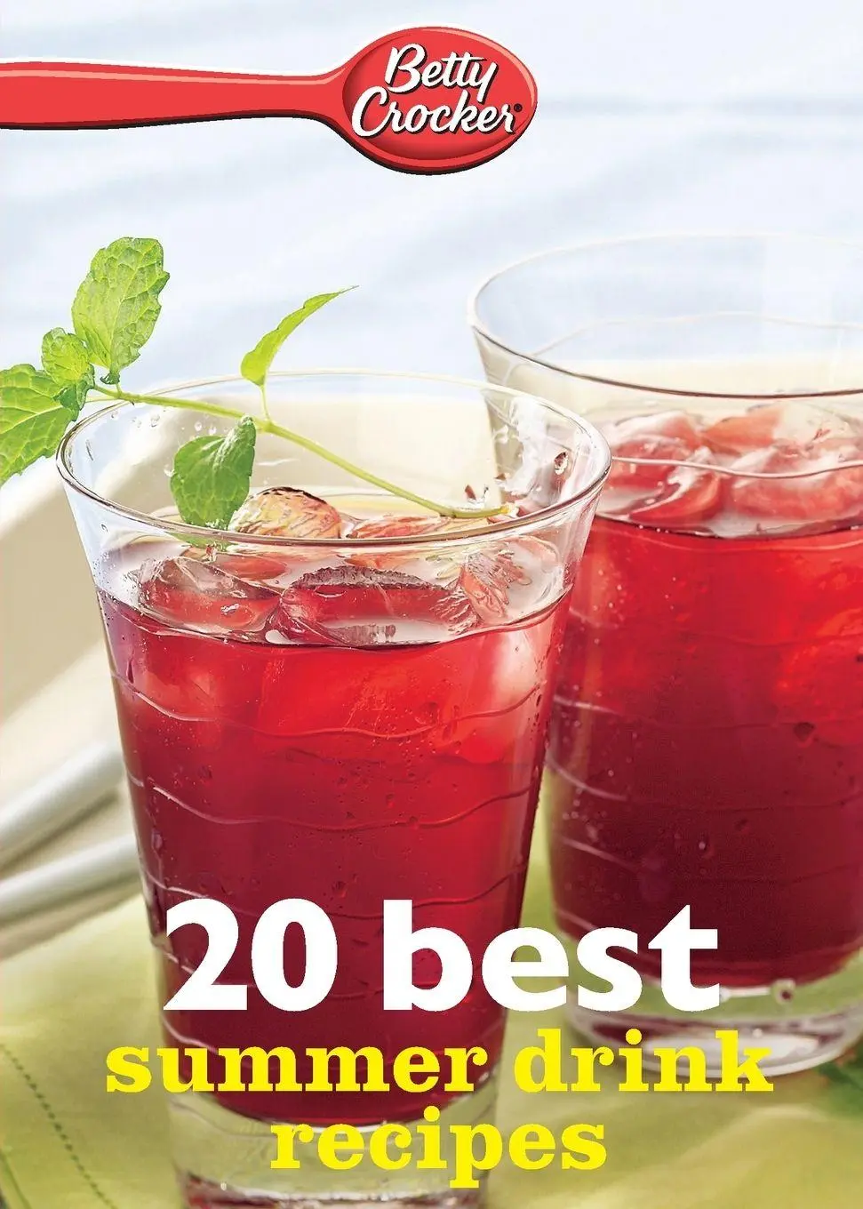 Cover: 9780544314863 | Betty Crocker 20 Best Summer Drink Recipes | Betty Ed. D. Crocker